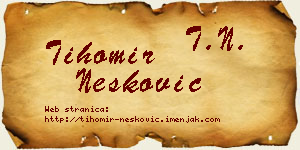 Tihomir Nešković vizit kartica
